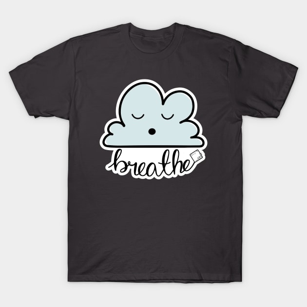 Breathe Kawaii Cloud Design T-Shirt by Disocodesigns